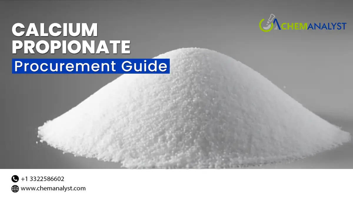 Calcium Propionate Procurement Guide