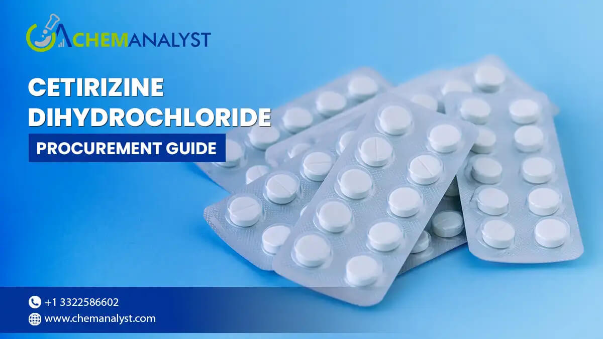 Cetirizine Dihydrochloride Procurement Guide