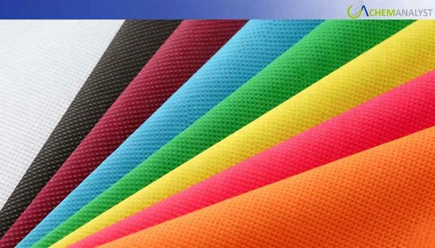 China Non-woven Fabric Prices Rise 1.27% Amid Feedstock Costs and Tight Supply