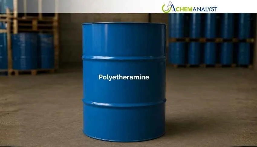 US Polyetheramine Prices Rise 5.24% Amid Sharp Feedstock Cost Inflation
