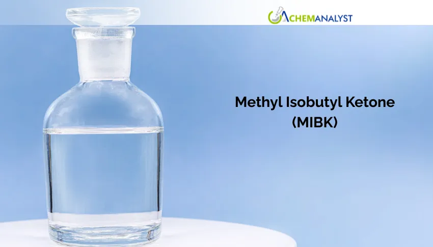 Will Rising Feedstock Costs Break the US MIBK Price Plateau?